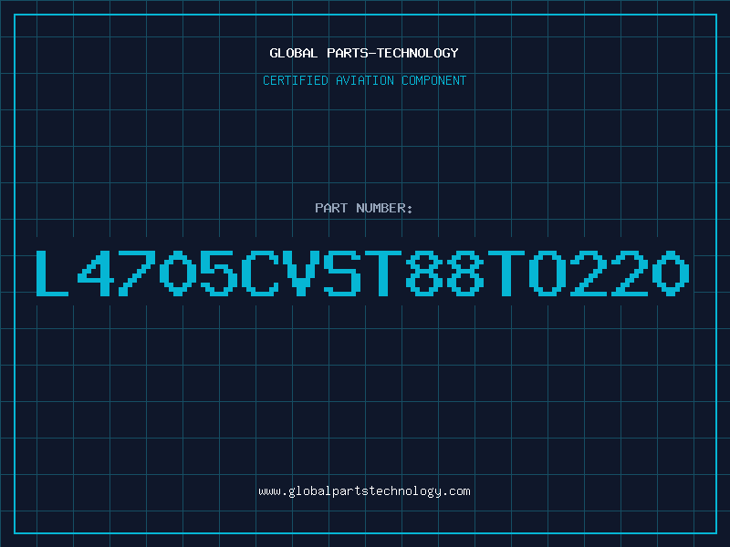 Aviation Part L4705CVST88TO220