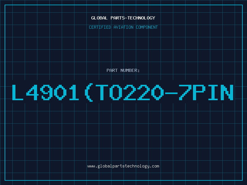 Aviation Part L4901(TO220-7PIN