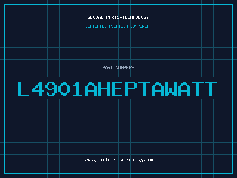 Aviation Part L4901AHEPTAWATT