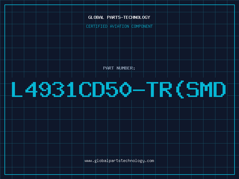 Aviation Part L4931CD50-TR(SMD