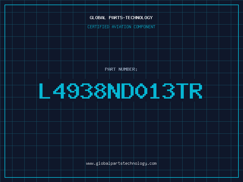 Aviation Part L4938ND013TR