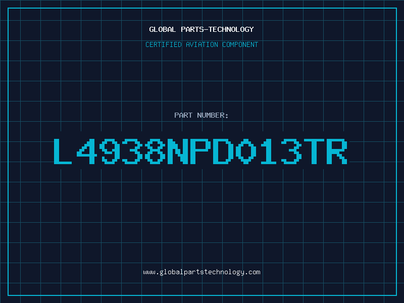 Aviation Part L4938NPD013TR