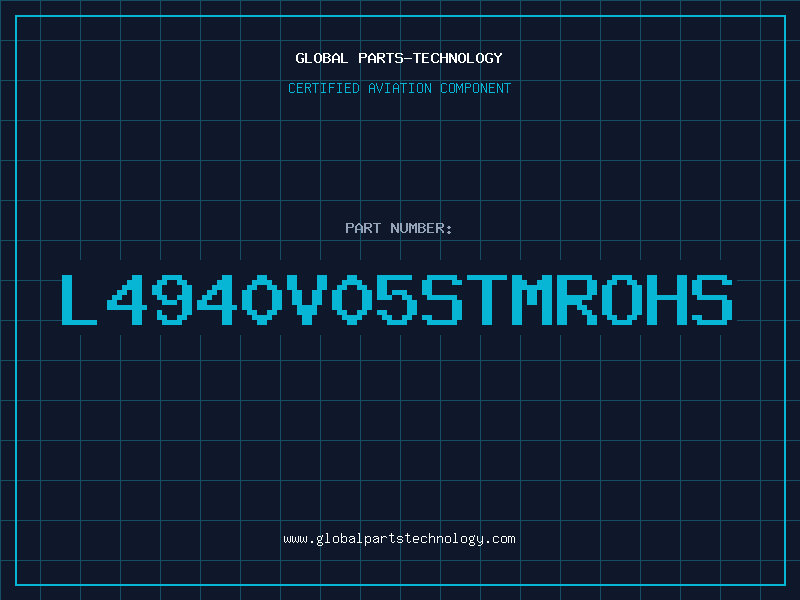Aviation Part L4940V05STMROHS