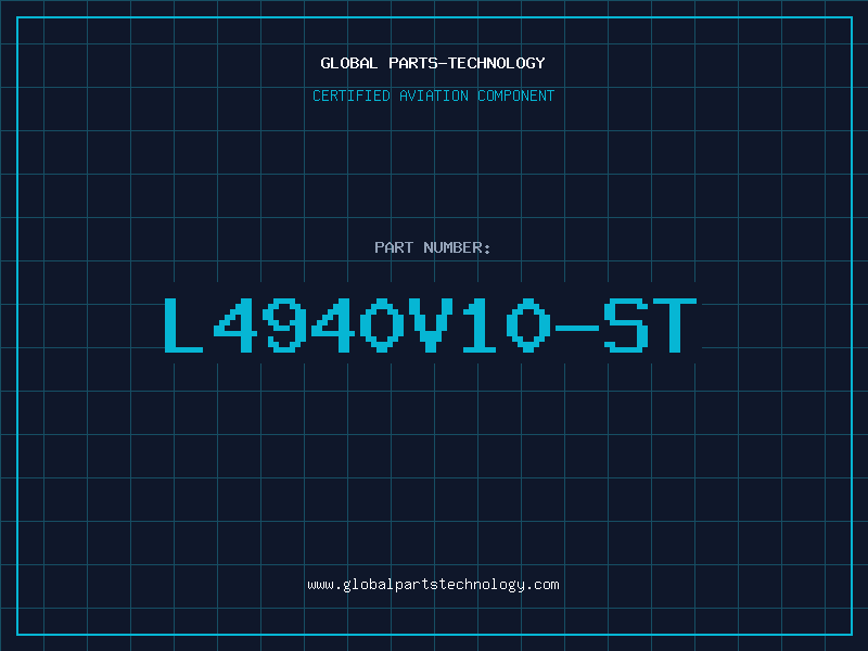 Aviation Part L4940V10-ST