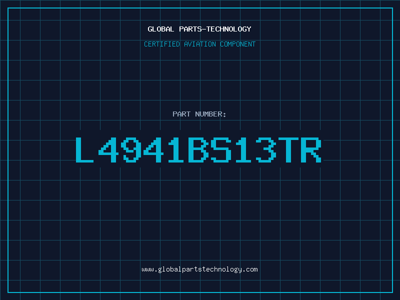 Aviation Part L4941BS13TR