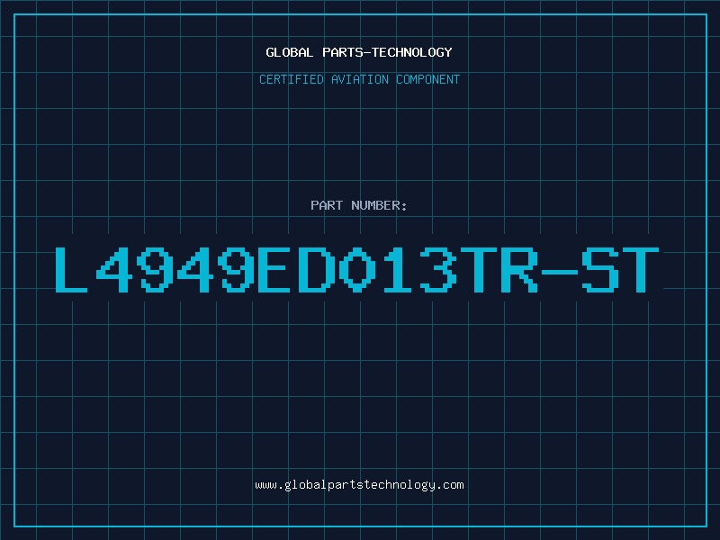Aviation Part L4949ED013TR-ST