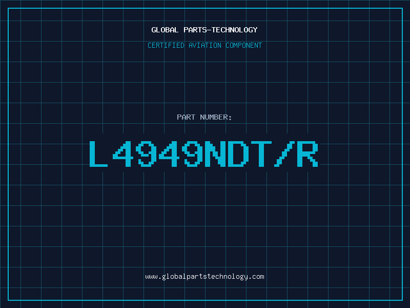 Aviation Part L4949NDT/R