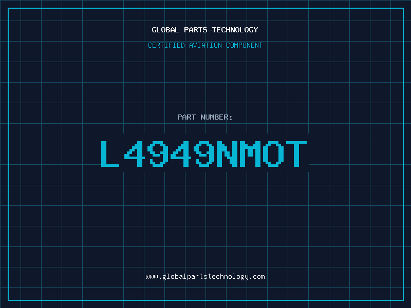 Aviation Part L4949NMOT