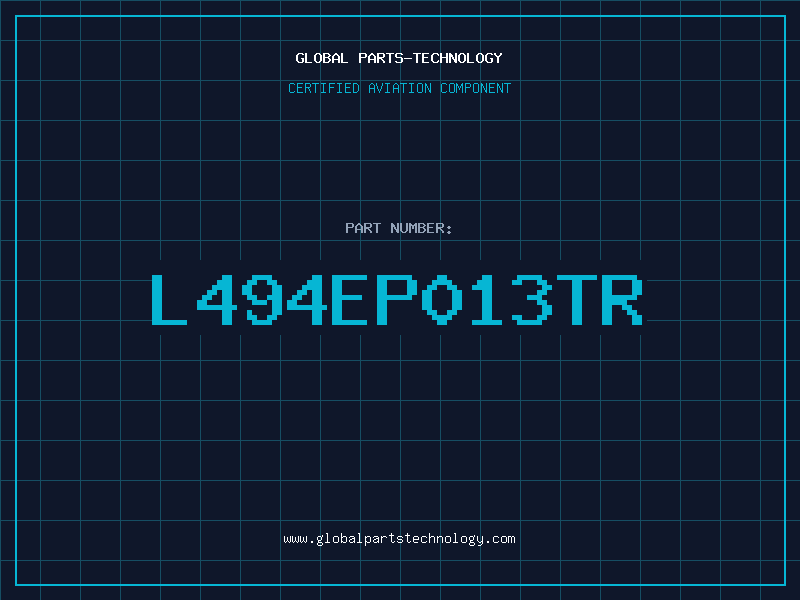Aviation Part L494EP013TR
