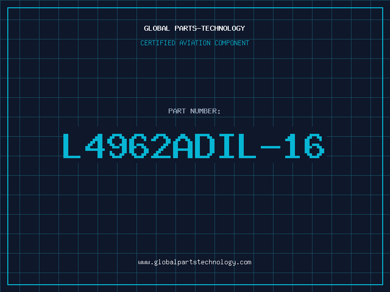 Aviation Part L4962ADIL-16