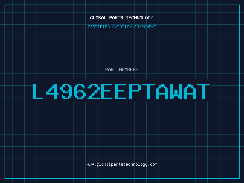Aviation Part L4962EEPTAWAT