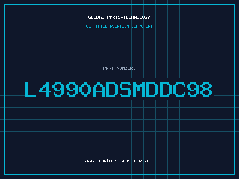 Aviation Part L4990ADSMDDC98