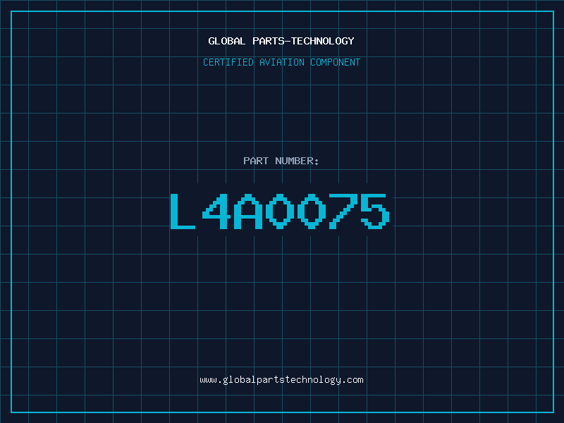Aviation Part L4A0075