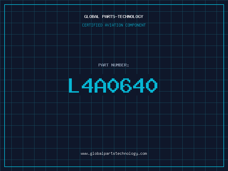 Aviation Part L4A0640