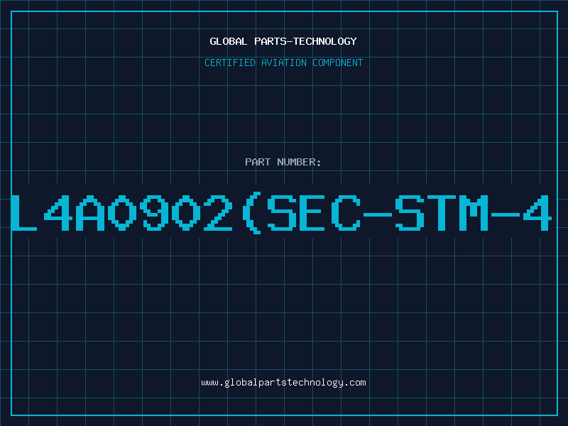 Aviation Part L4A0902(SEC-STM-4