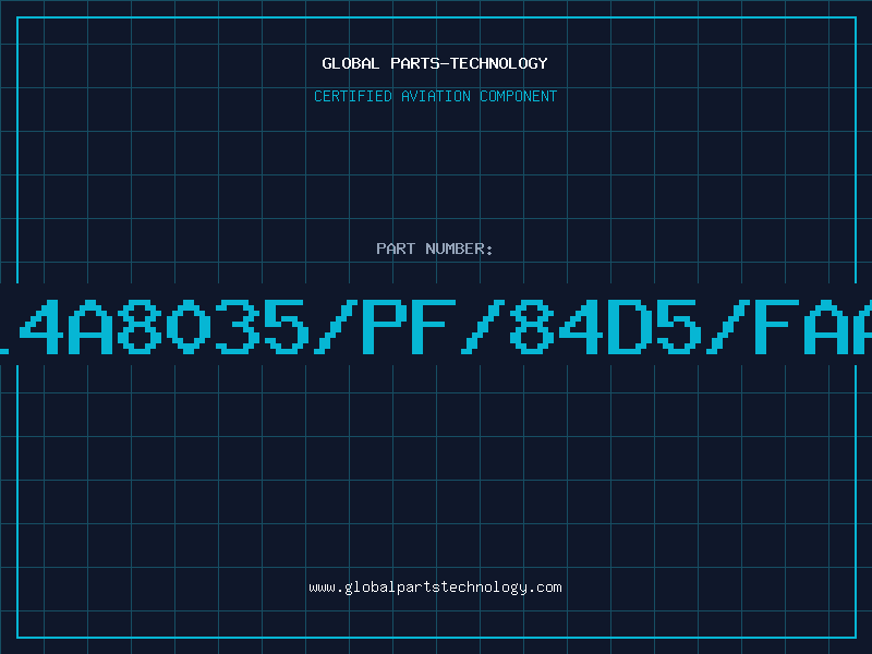 Aviation Part L4A8035/PF/84D5/FAA