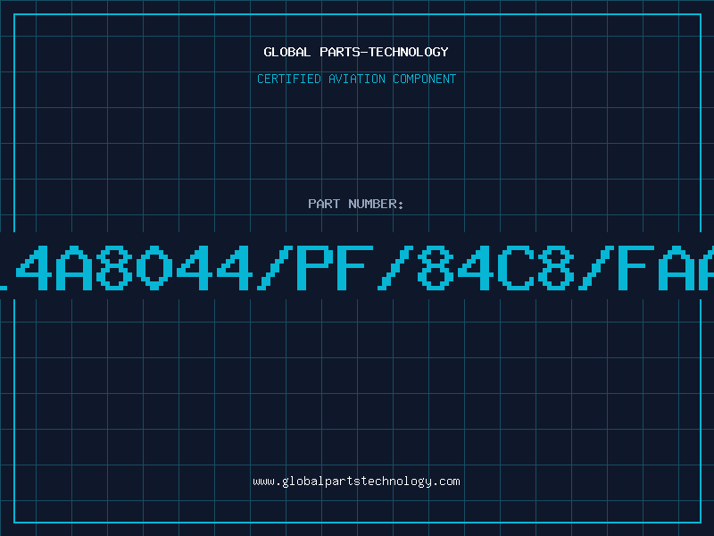 Aviation Part L4A8044/PF/84C8/FAA