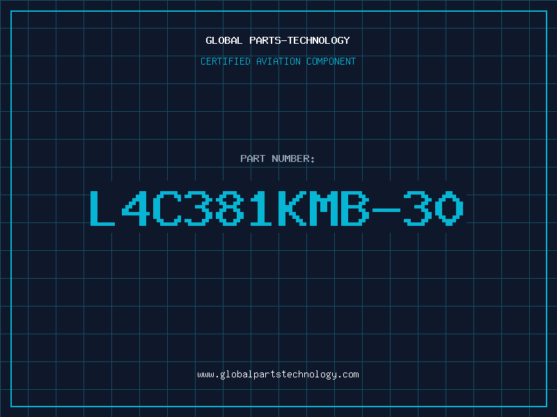 Aviation Part L4C381KMB-30
