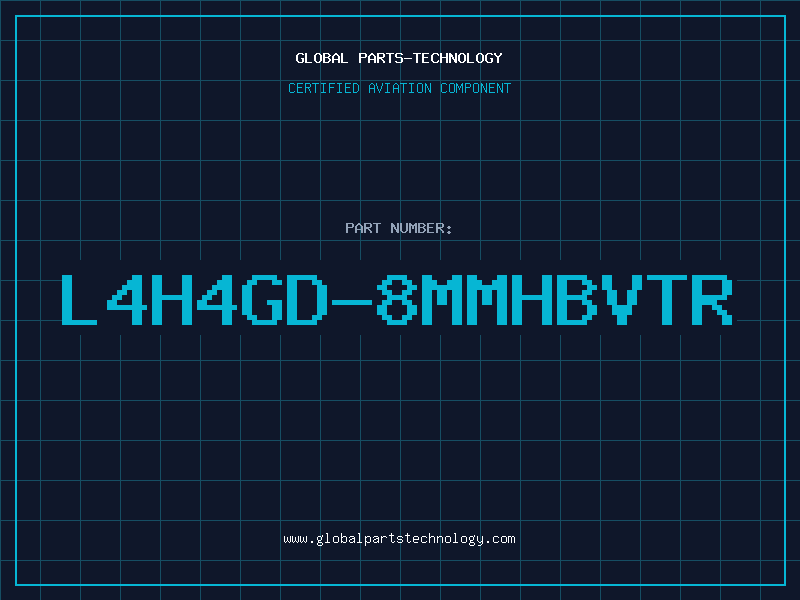 Aviation Part L4H4GD-8MMHBVTR