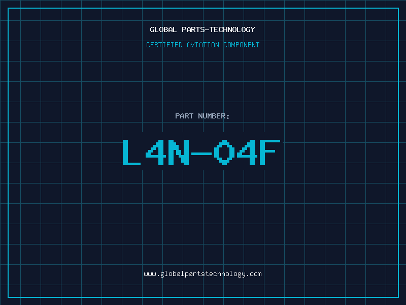 Aviation Part L4N-04F