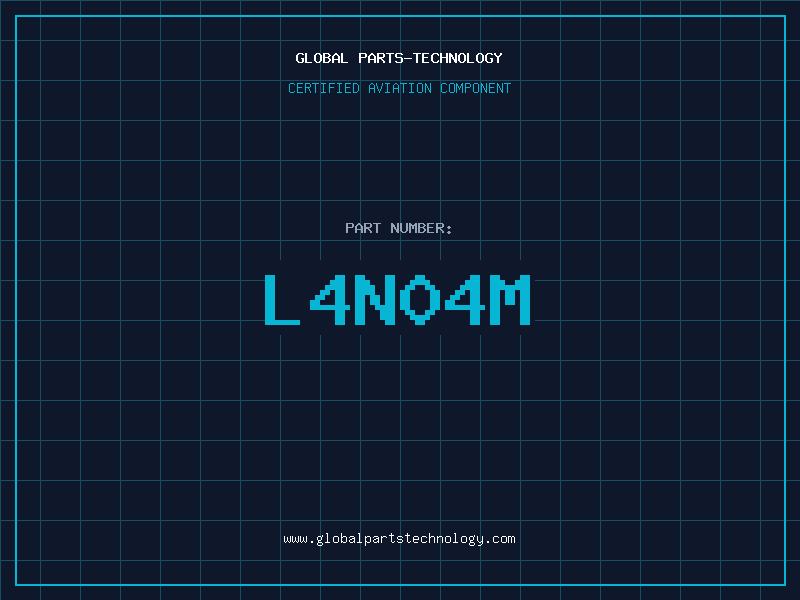 Aviation Part L4N04M