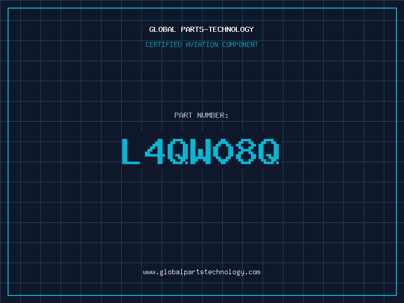 Aviation Part L4QW08Q
