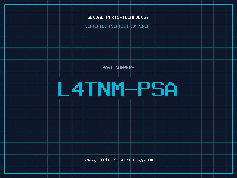 Aviation Part L4TNM-PSA