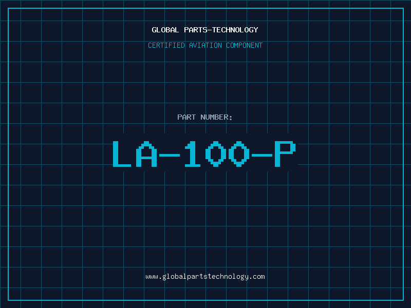 Aviation Part LA-100-P