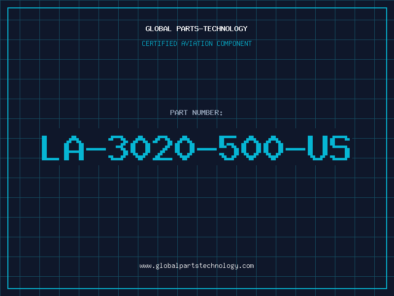 Aviation Part LA-3020-500-US