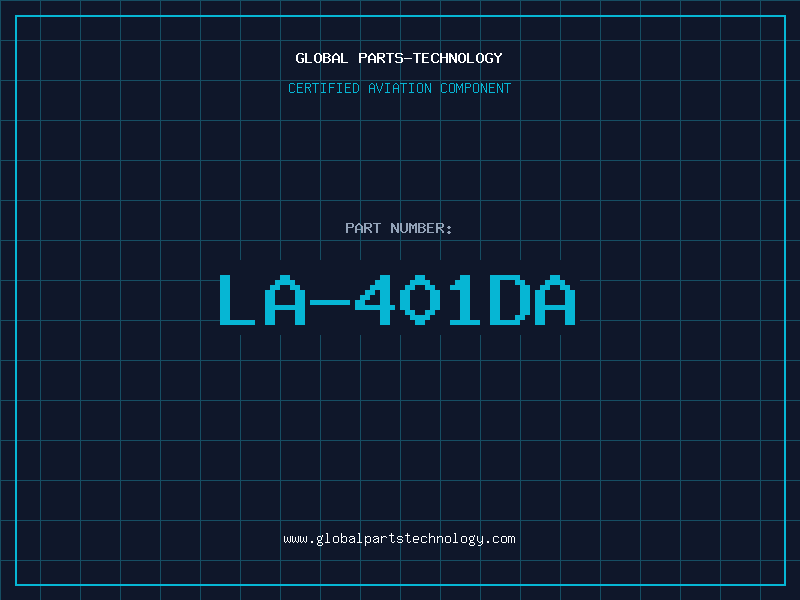 Aviation Part LA-401DA