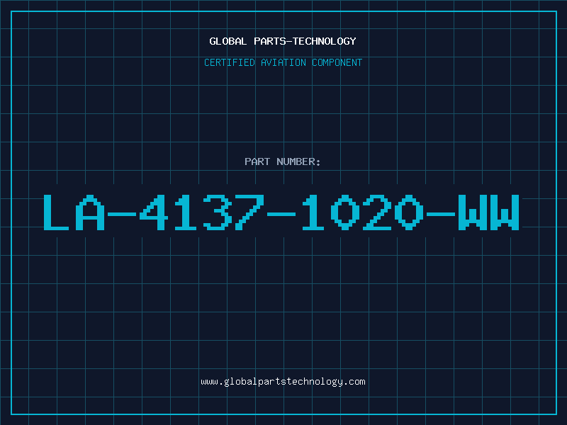 Aviation Part LA-4137-1020-WW