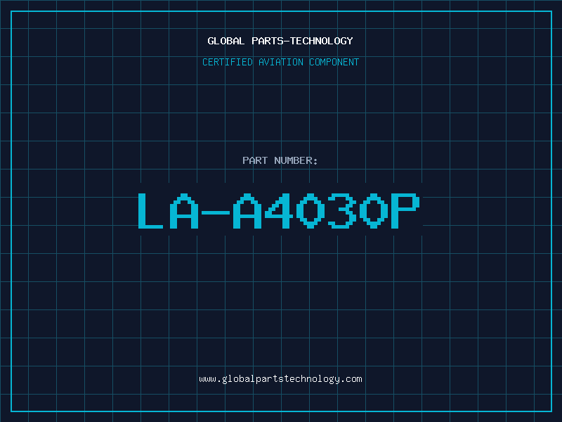 Aviation Part LA-A4030P