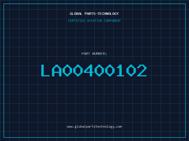 Aviation Part LA00400102
