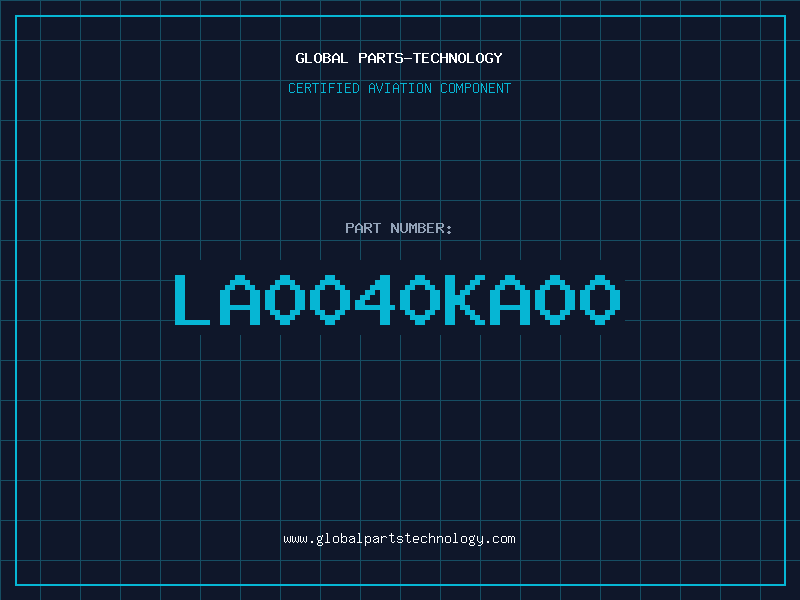 Aviation Part LA0040KA00