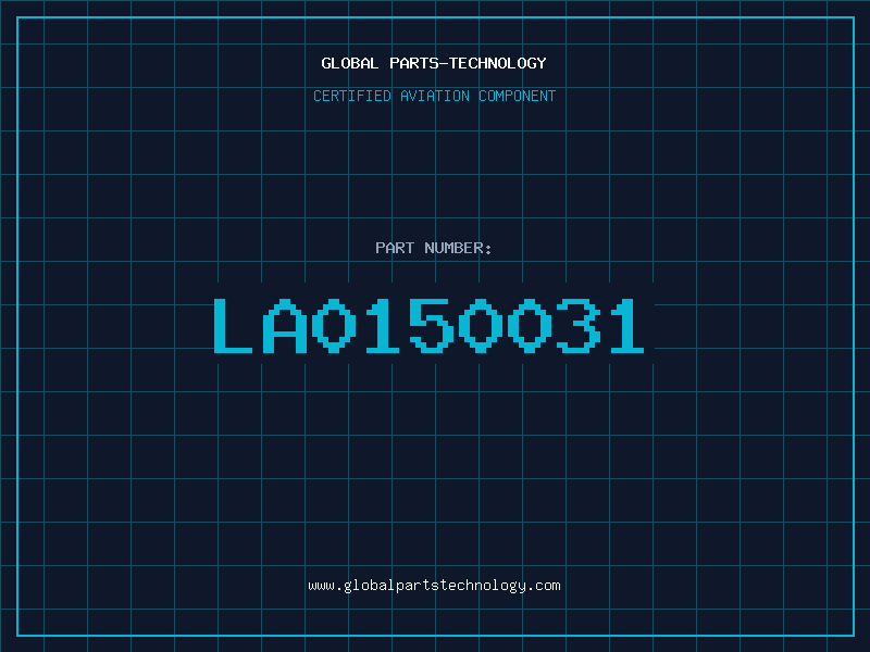 Aviation Part LA0150031