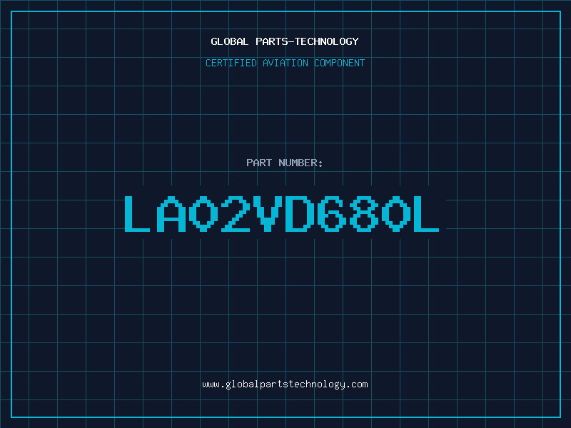 Aviation Part LA02VD680L