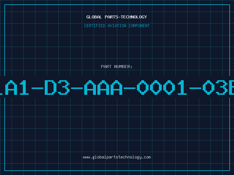 Aviation Part LA1-D3-AAA-0001-03B
