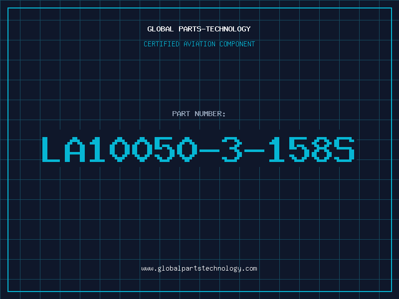 Aviation Part LA10050-3-158S