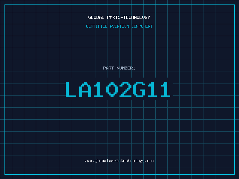 Aviation Part LA102G11