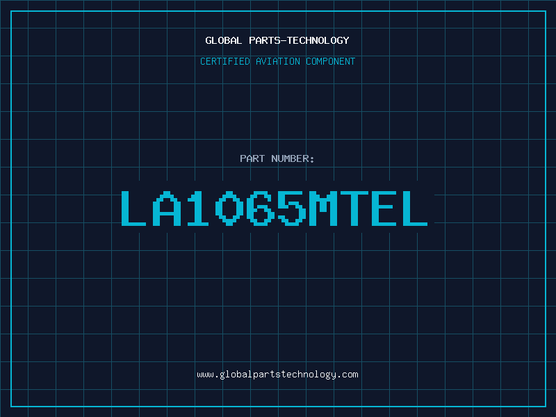 Aviation Part LA1065MTEL