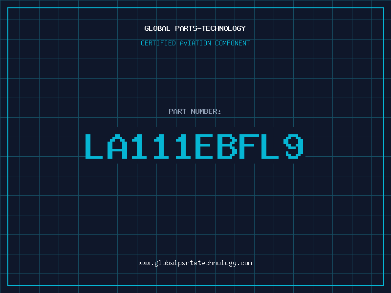Aviation Part LA111EBFL9