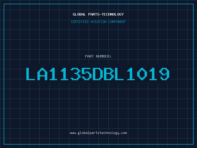 Aviation Part LA1135DBL1019