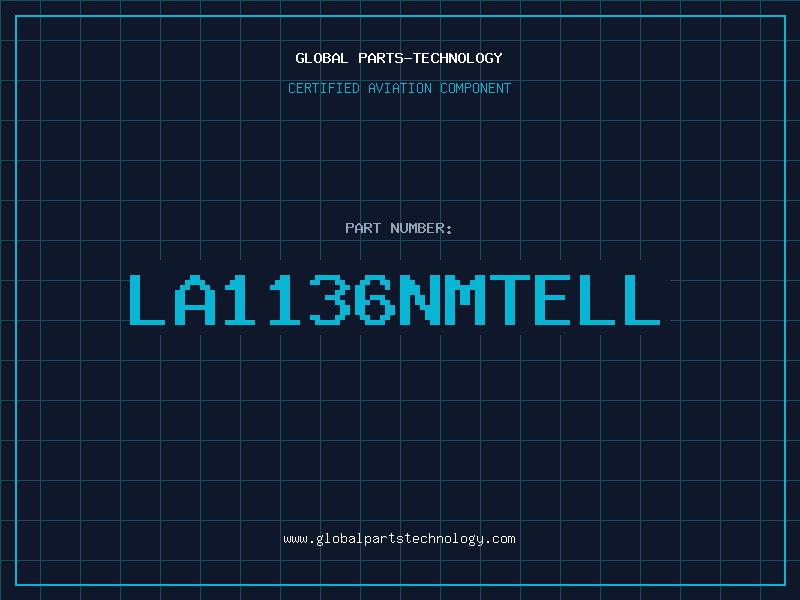 Aviation Part LA1136NMTELL