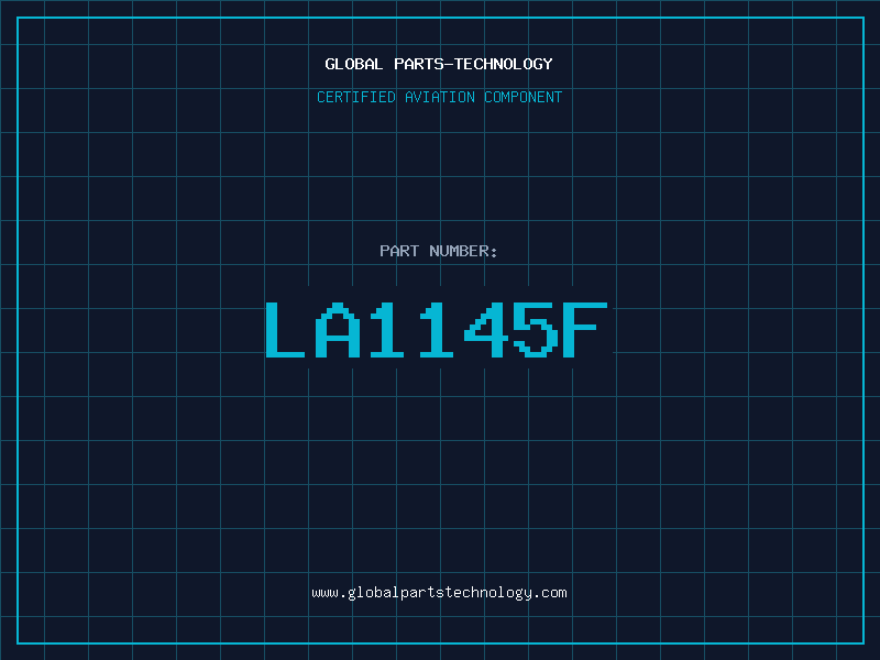 Aviation Part LA1145F