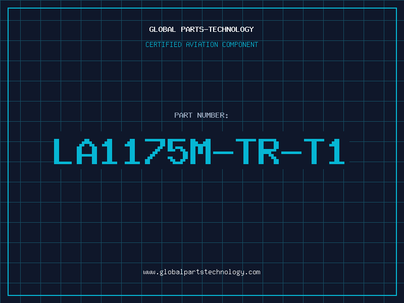 Aviation Part LA1175M-TR-T1