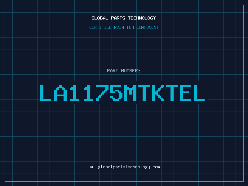 Aviation Part LA1175MTKTEL