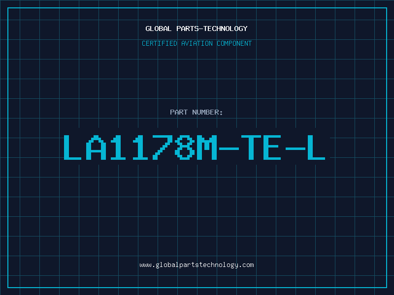 Aviation Part LA1178M-TE-L
