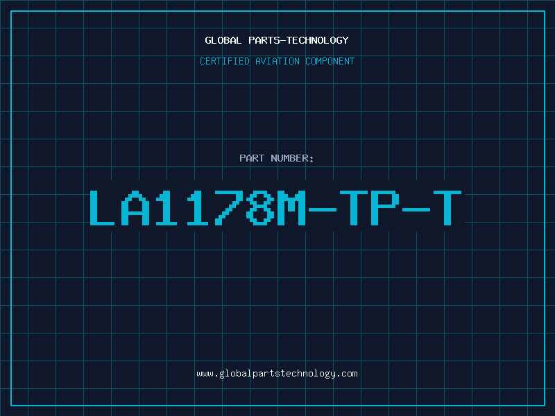 Aviation Part LA1178M-TP-T