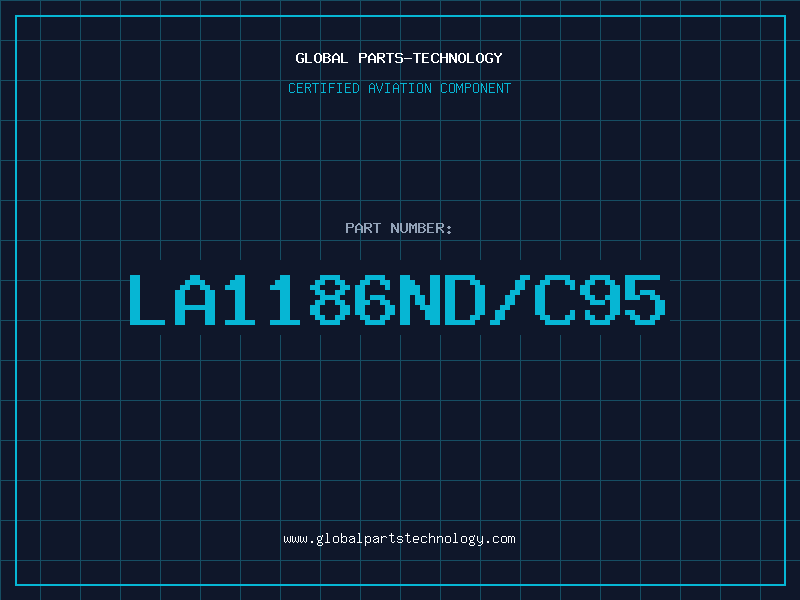 Aviation Part LA1186ND/C95
