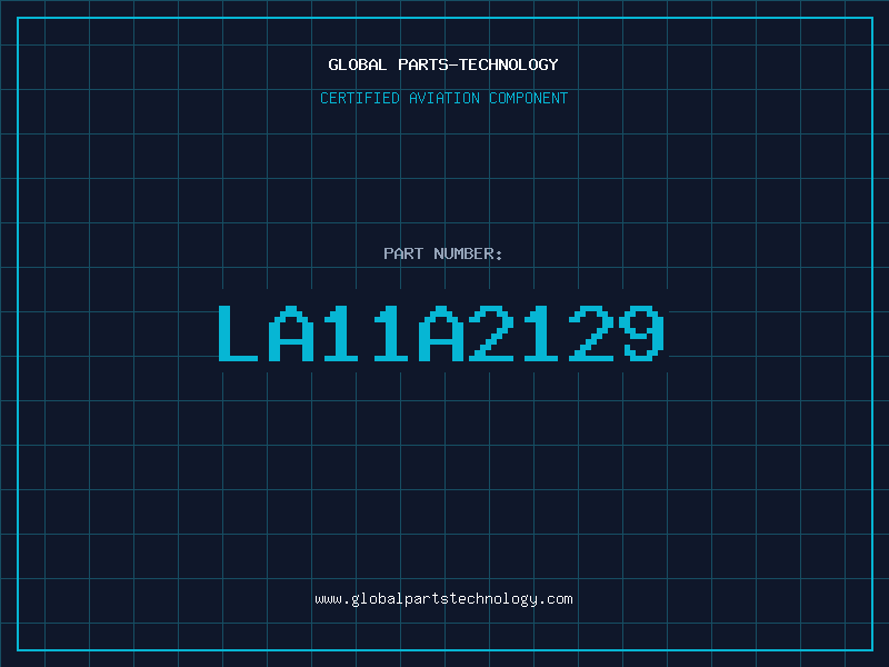 Aviation Part LA11A2129